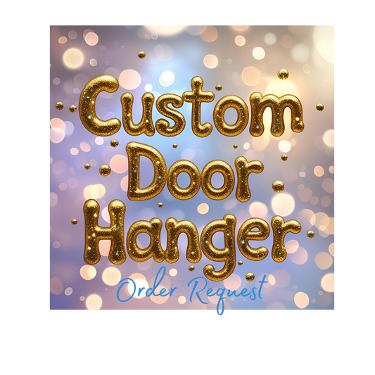 Custom Door Hanger Request